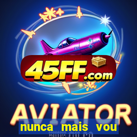 nunca mais vou roubar portal zacarias